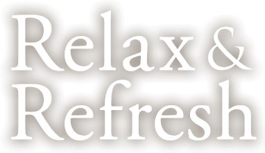 relax & refresh